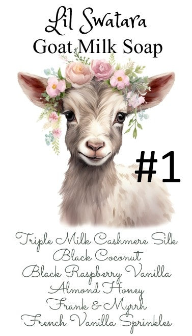 Lil Swatara Goat Milk Soap label with illustrated goat and scent list including Triple Milk Cashmere Silk, Black Coconut, Black Raspberry Vanilla, Almond Honey, Frank & Myrrh, and French Vanilla Sprinkles.