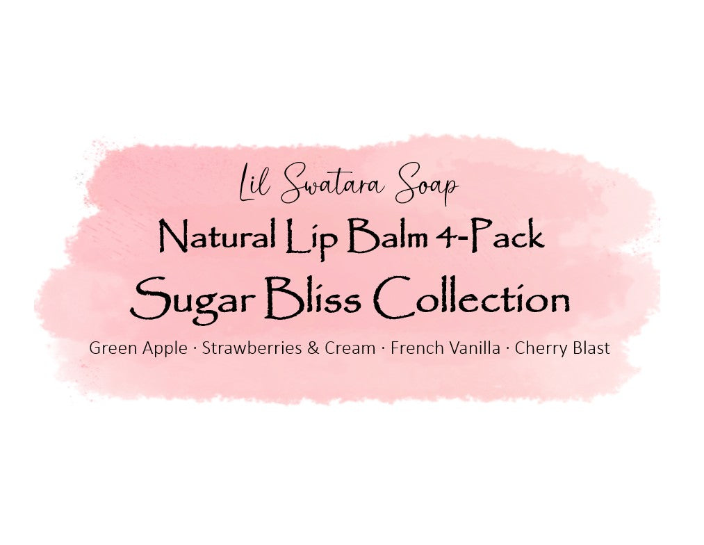 A digital graphic with a pink watercolor splash on a white background containing text that reads 'Lil Swatara Soap Natural Lip Balm 4-Pack Sugar Bliss Collection' and lists flavors: Green Apple, Strawberries & Cream, French Vanilla, and Cherry Blast.